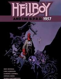 Hellboy and the B.P.R.D.: 1957