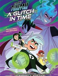 Danny Phantom: A Glitch in Time