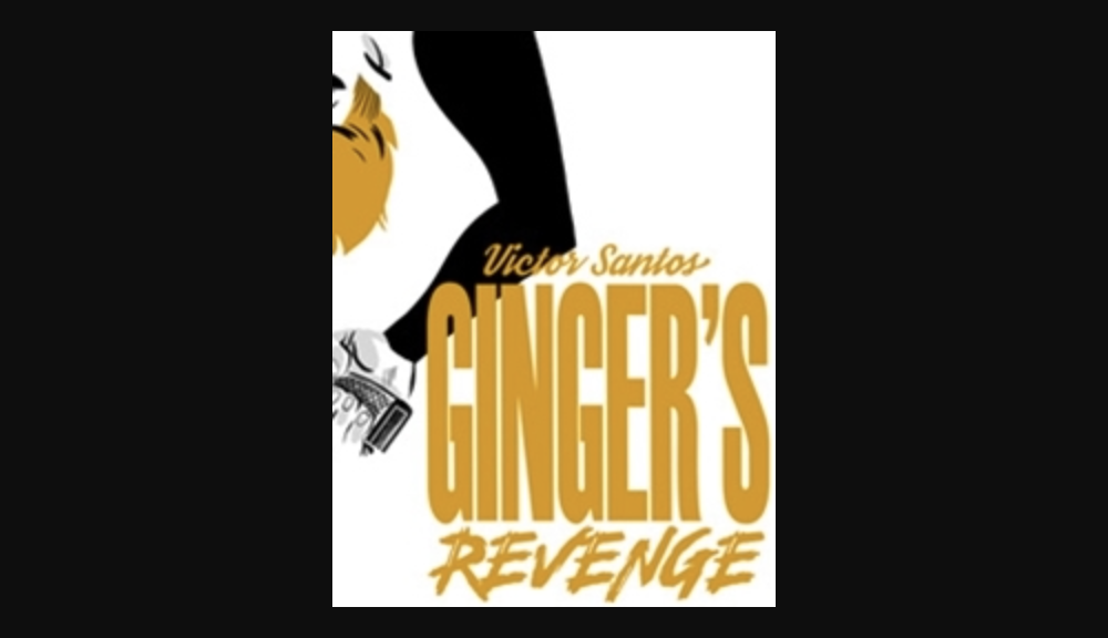 Ginger's Revenge