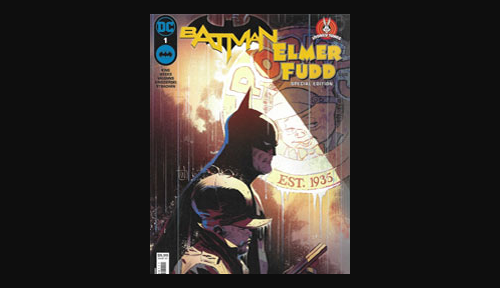 Batman Day 2024: Batman / Elmer Fudd Special